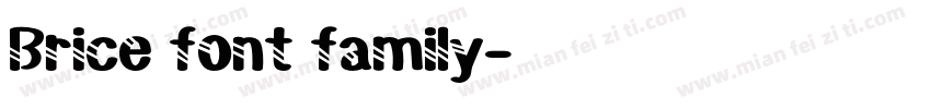 Brice font family字体转换